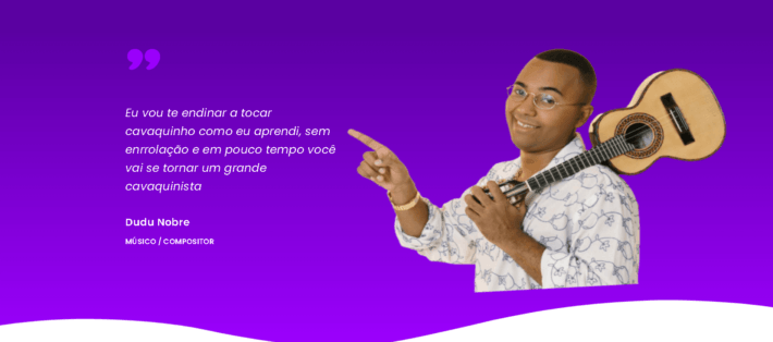 Aprenda Cavaquinho Online Com Dudu Nobre em 2026