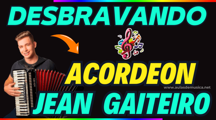 Curso Desbravando o Acordeon Jean Gaiteiro Funciona Mesmo em 2025