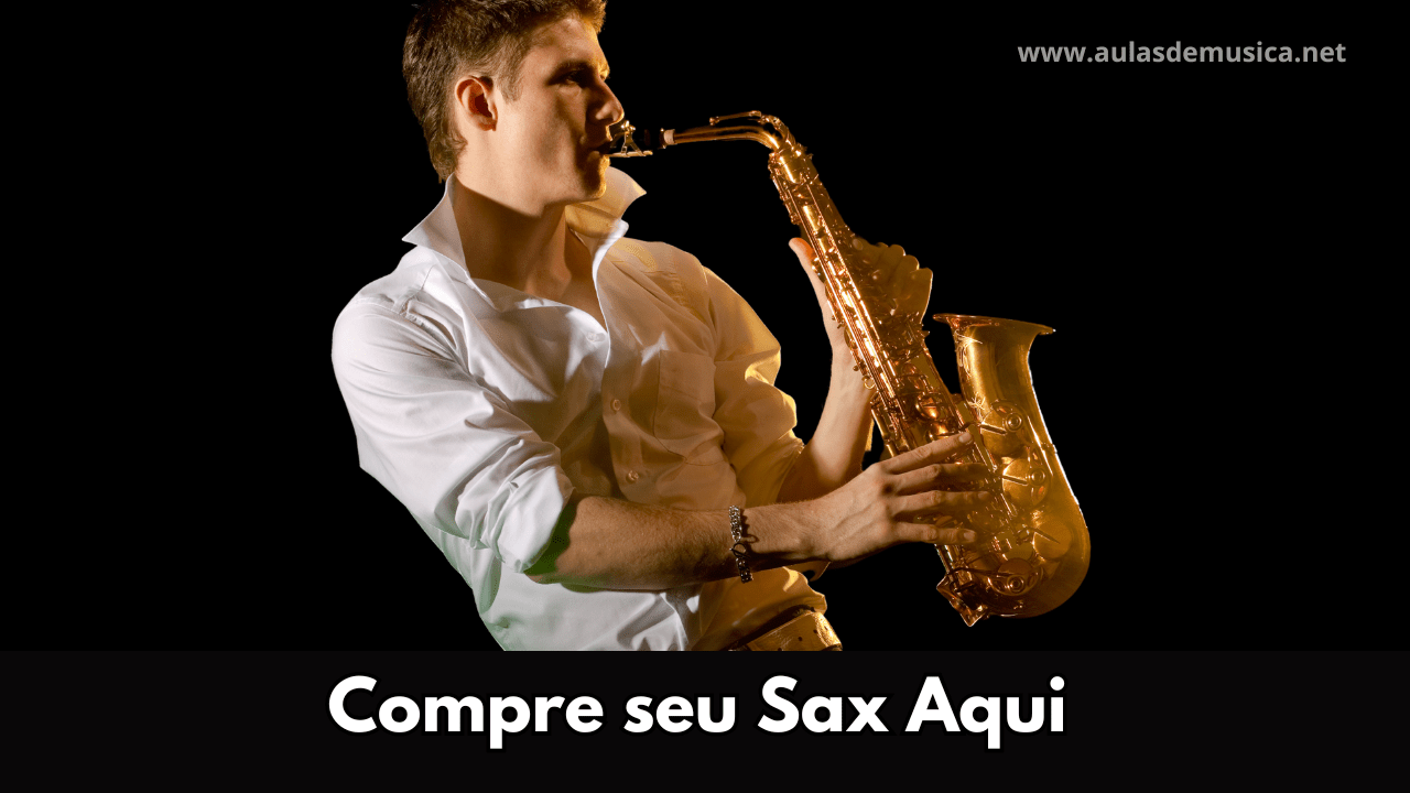 Compre seu Sax Aqui